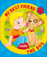 My Best Friend, the Dog -  My best friend, Monica Pierrazzi Mitri