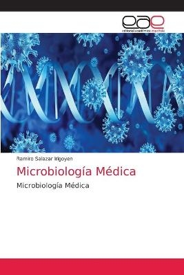 Microbiología Médica - Ramiro Salazar Irigoyen