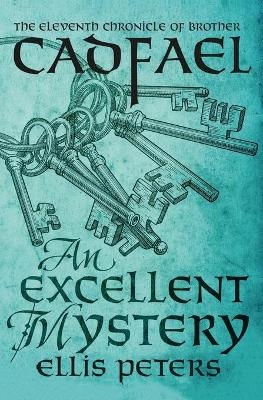 An Excellent Mystery - Ellis Peters