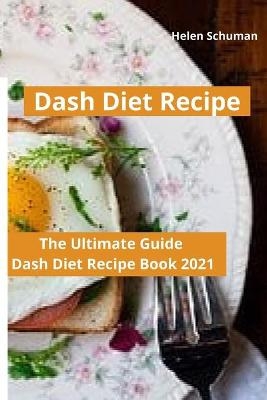 Dash Diet Recipe - Helen Schuman