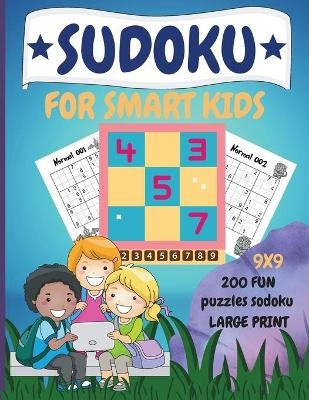 Sudoku for Smart Kids - Lora Dorny