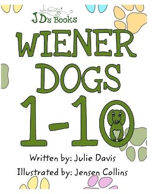 Wiener Dogs One to Ten - Julie Davis