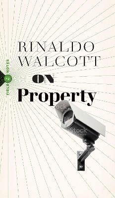 On Property - Rinaldo Walcott