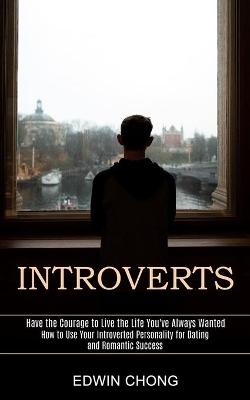 Introverts - Edwin Chong