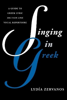 Singing in Greek - Lydía Zervanos